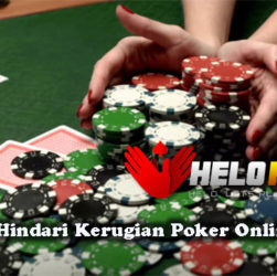 Trik Jitu Hindari Kerugian Poker Online Terbaik